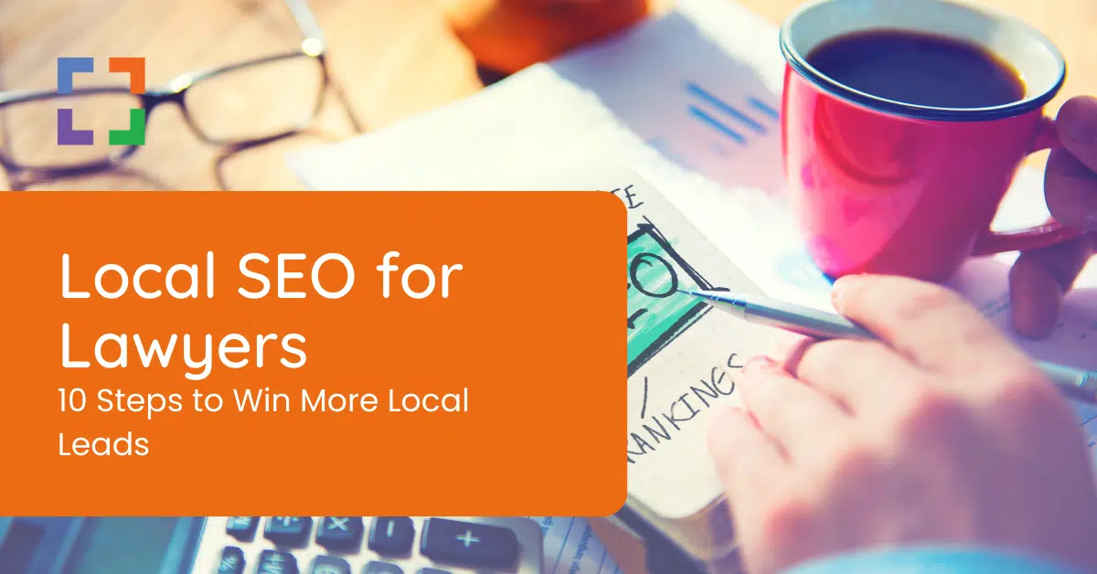 Local SEO for Attorneys