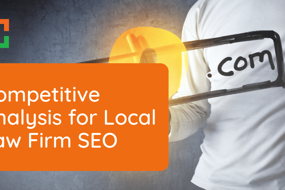 Competitive Analysis for Local Law Firm SEO