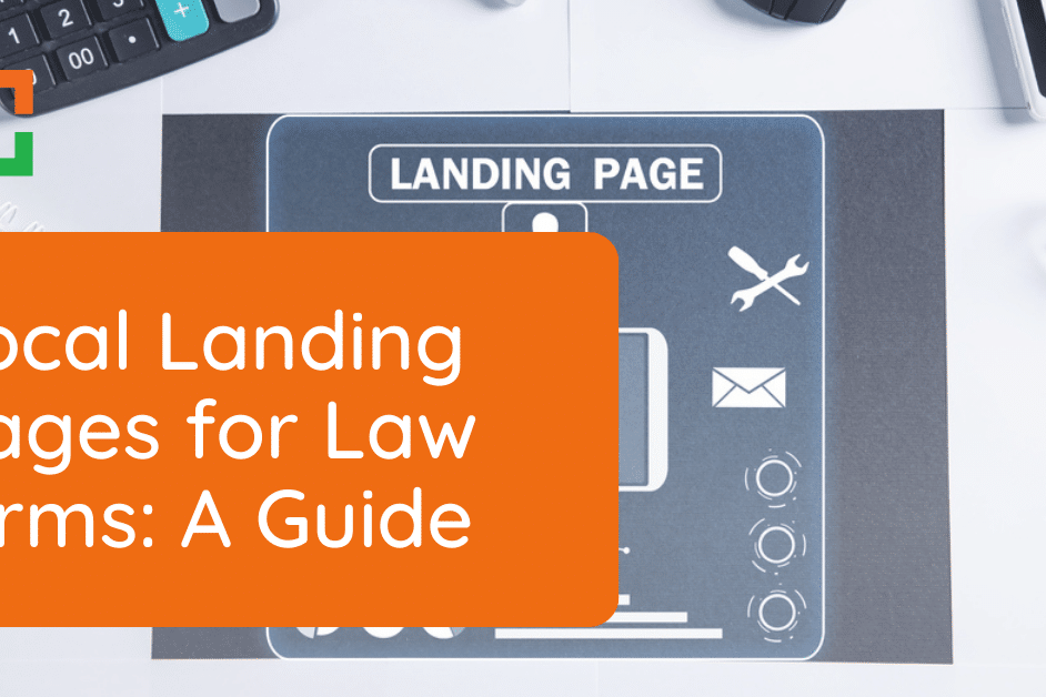 Local Landing Pages for Attorneys