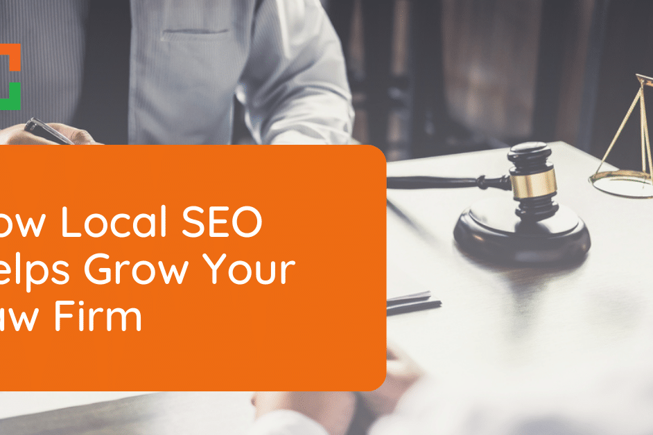 How Local SEO Helps Grow Your Law Firm