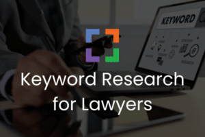 Keyword Research for Lawyers (Secondary)